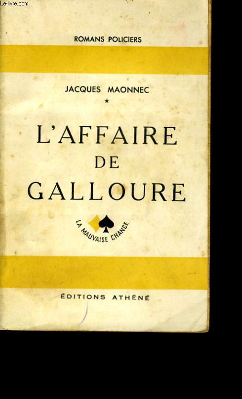 L'AFFAIRE DE GALLOURE.
