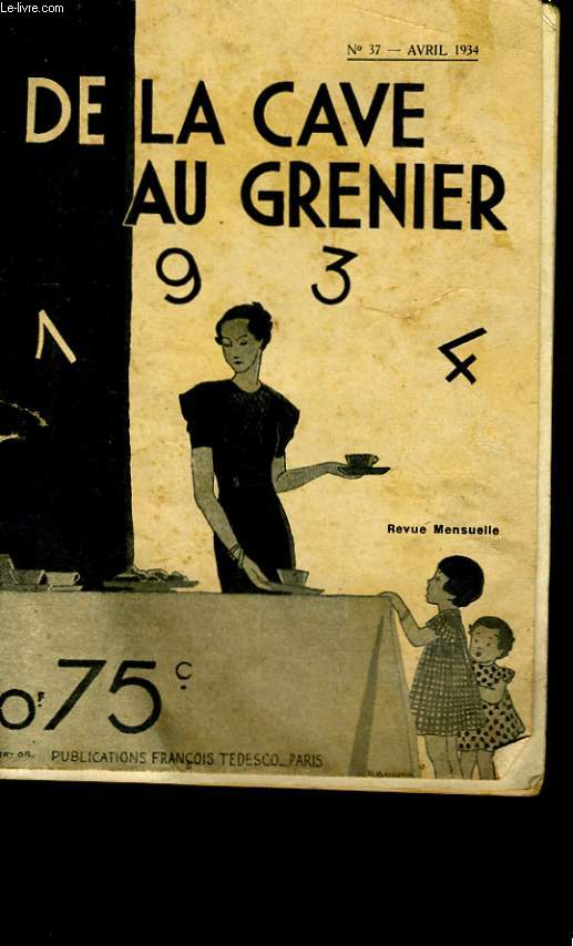 DE LA CAVE AU GRENIER N 37