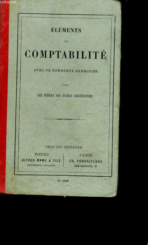 ELEMENTS DE COMPTABILITE AVEC DE NOMBREUX EXERCICES.