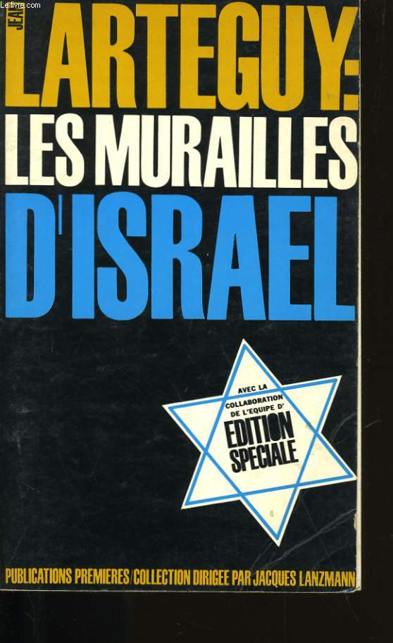 LES MURAILLES D'ISRAEL.