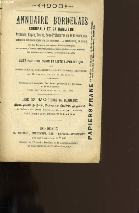 ANNUAIRE BORDELAIS. BORDEAUX SA BANLIEUE SES VILLES D'EAUX. ARCACHON, ROYAN, SOULAC.