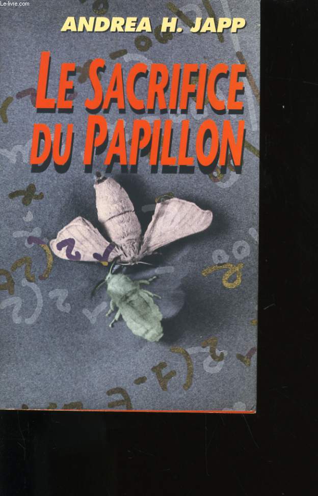 LE SACRIFICE DU PAPILLON.