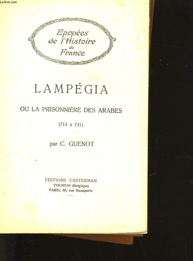 LAMPECIA OU LA PRISONNIERE DES ARABES (714  741)
