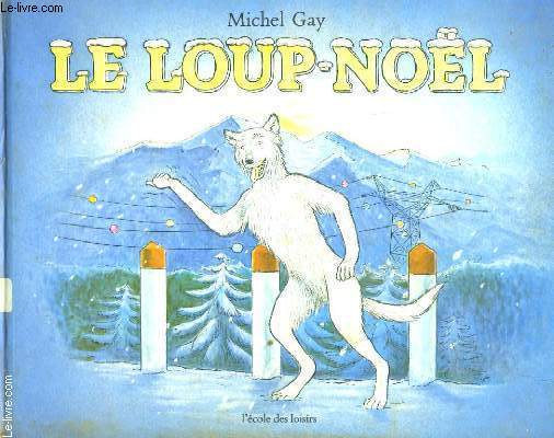 LE LOUP- NOEL