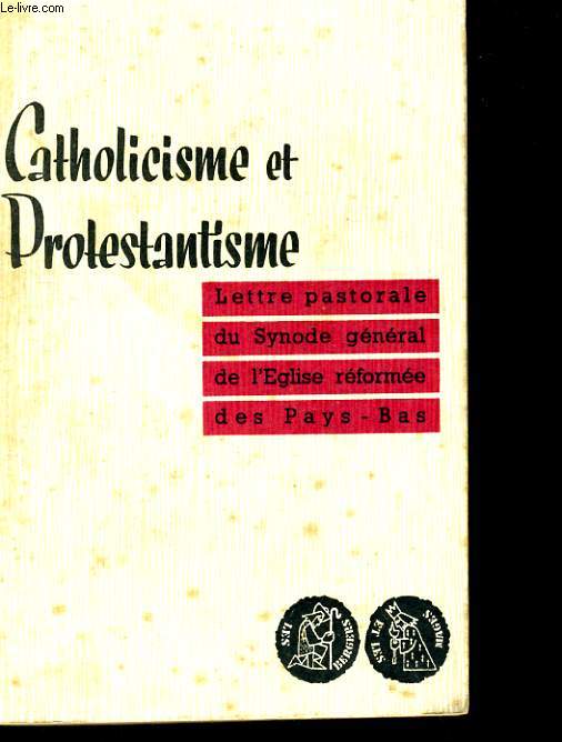 CATHOLICISME ET PROTESTANTISME 12EME MILLE