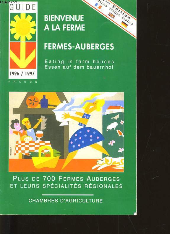 BIENVENUE A LA FERME FERMES-AUBERGES