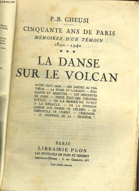 CINQUANTE ANS DE PARIS - MEMOIRE D'UN TEMOIN 1890-1940 - TOME 3 - LA DANCE SUR LE VOLCAN