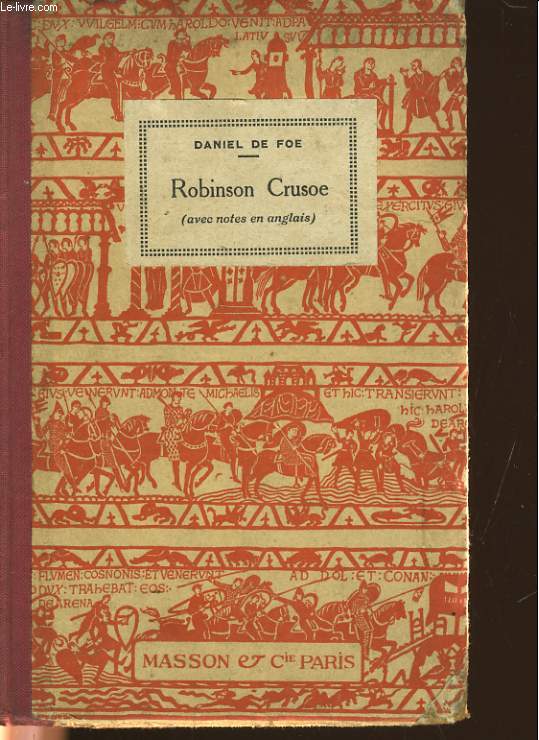 THE LIFE AND ADVENTURES OF ROBINSON CRUSOE