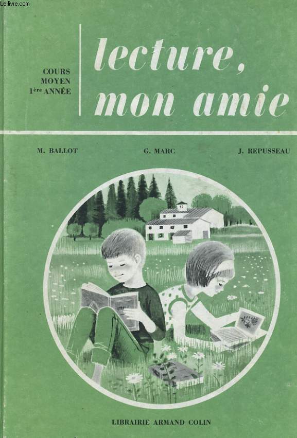 LECTURE, MON AMIE - COURS MOYEN 1ERE ANNEE