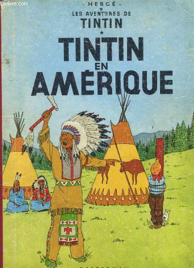 LES AVENTURE DE TINTIN - TINTIN EN AMERIQUE