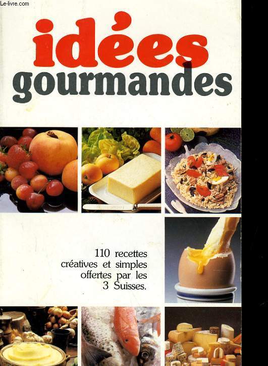 IDEES GOURMANDES