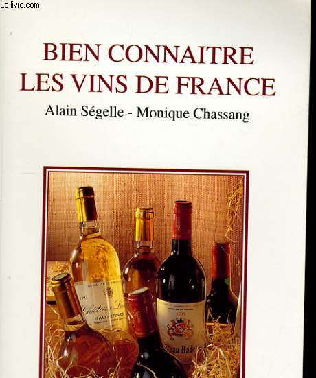 BIEN CONNAITRE LES VINS DE FRANCE