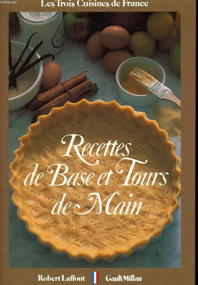 RECETTES DE BASE ET TOURS DE MAIN
