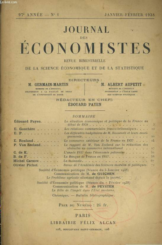 JOURNAL DES ECONOMISTES - REVUE BIMESTRIELLE DE LA SCIENCE ECONOMIQUE ET DE LA STATISTIQUE N1 97E ANNEE