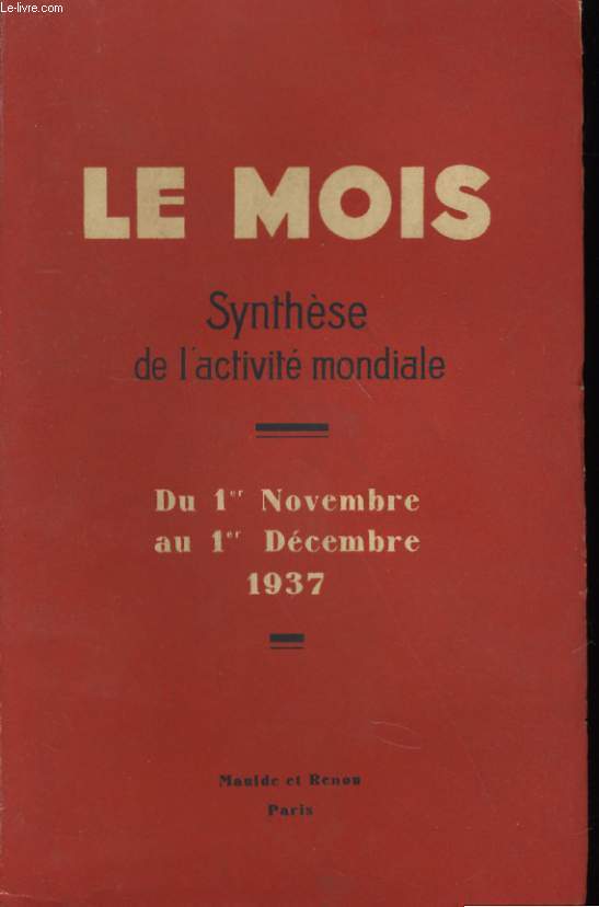 LE MOIS - SYNTHESE DE L'ACTIVITE MONDIALE 7e ANNEE N83