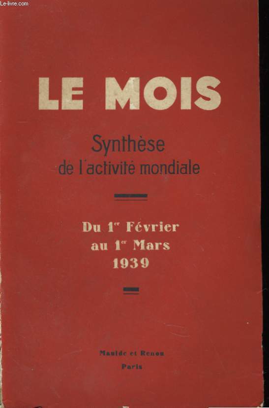 LE MOIS - SYNTHESE DE L'ACTIVITE MONDIALE 7e ANNEE N83