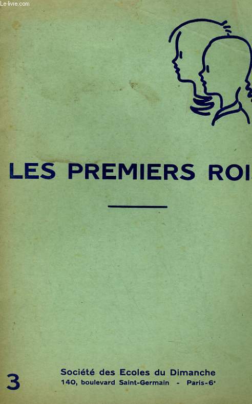 LES PREMIERS ROIS - 3