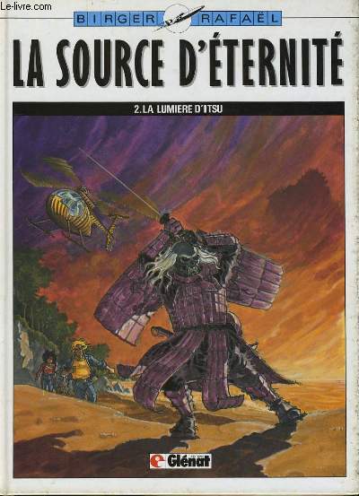 LA SOURCE D'ETERNITE T.2: LA LUMIERE D'ITSU