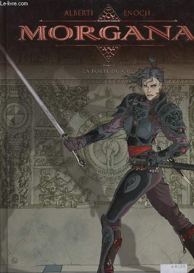 MORGANA - TOME 1: LA PORTE DU CIEL