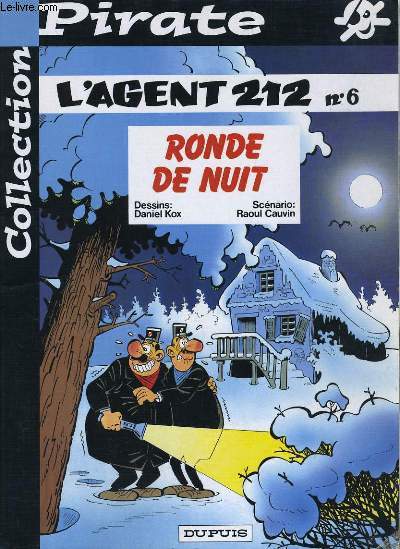 L'AGENT 212 N6 - RONDE DE NUIT