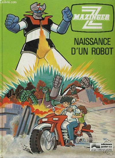 MAZINGER - NAISSANCE D'UN ROBOT