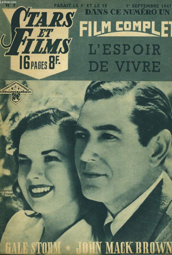 STARS ET FILMS - N9 - L'ESPOIR DE VIVRE