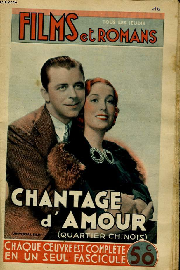 FILMS ET ROMANS - CHANTAGE D'AMOUR - 1ERE ANNEE -N16