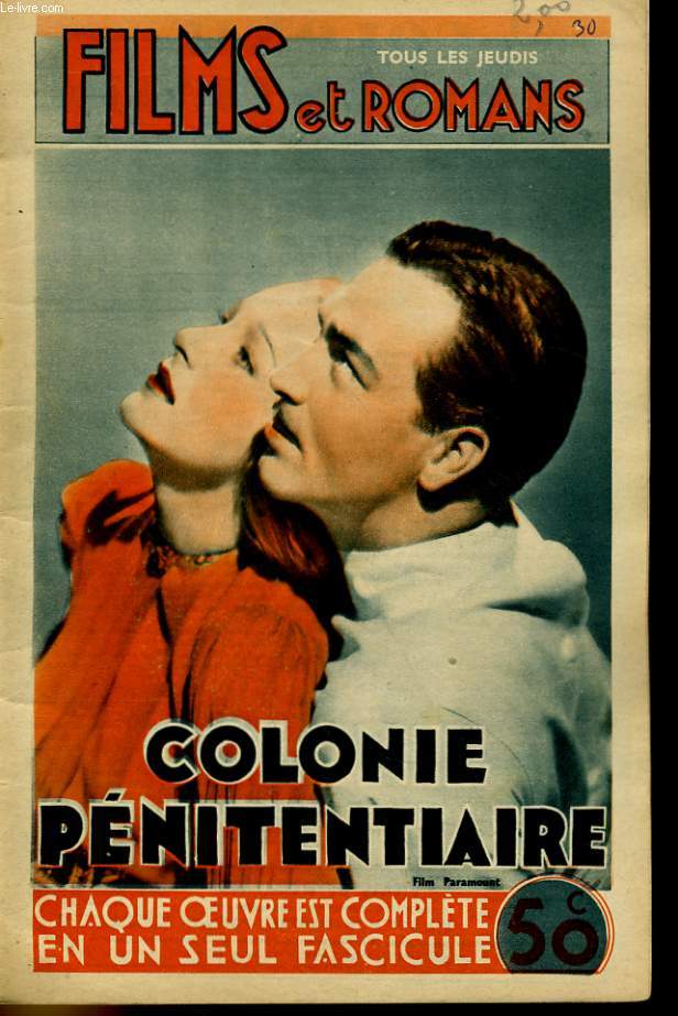 FILMS ET ROMANS - COLONIE PENITENTIAIRE - 2EME ANNEE - N30