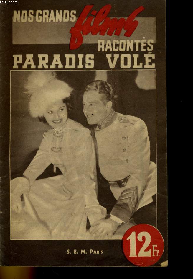 NOS GRANDS FILMS RACONTES - PARADIS VOLE