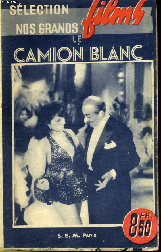 SELECTION NOS GRANDS FILMS - LE CAMION BLANC