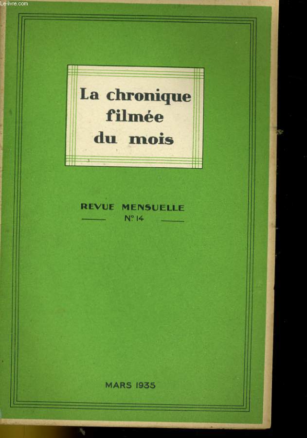 LA CHRONIQUE FILMEE DU MOIS N14