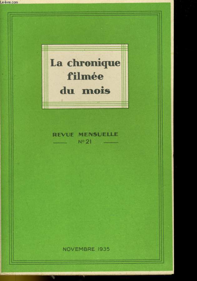 LA CHRONIQUE FILMEE DU MOIS N21