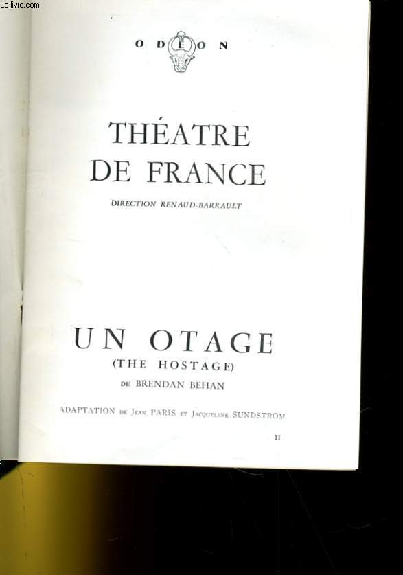 THETARE DE FRANCE - UN OTAGE