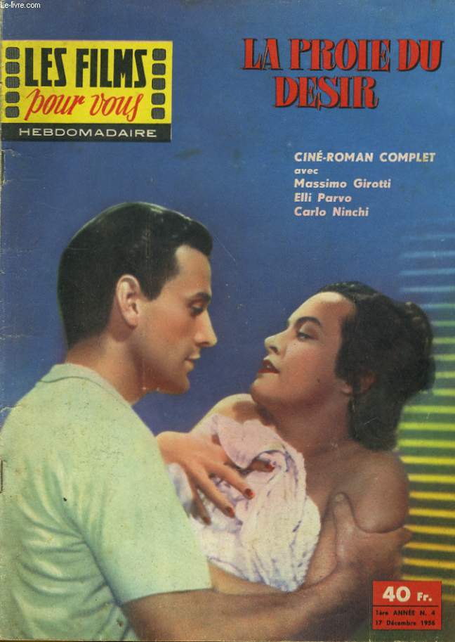 LES FILMS POUR VOUS - LA PROIE DU DESIR - 1ERE ANNEE - N4