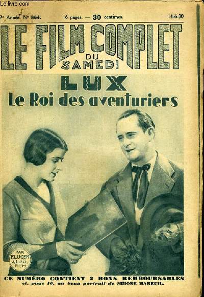 LE FILM COMPLET DU SAMEDI N 864 - 9EME ANNEE - LUX LE ROI DES AVENTURIERS