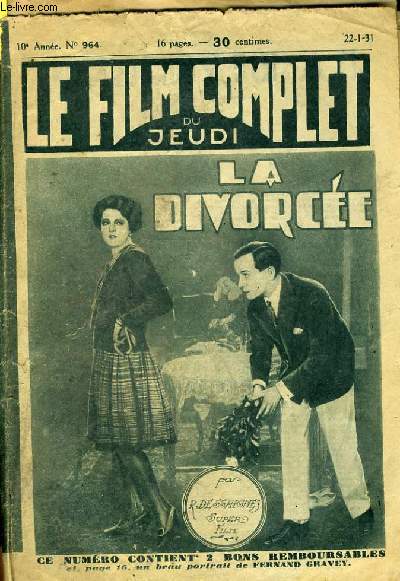 LE FILM COMPLET DU JEUDI N 964 - 10EME ANNEE - LA DIVORCEE
