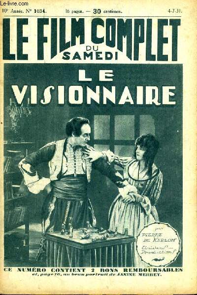 LE FILM COMPLET DU SAMEDI N 1034. LE VISIONNAIRE