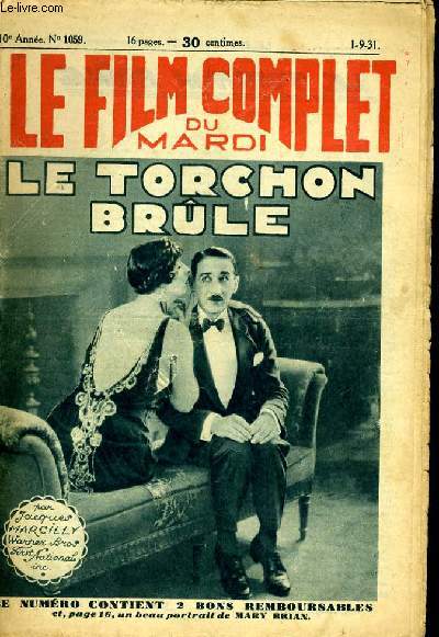 LE FILM COMPLET DU MARDI N° 1059 - 10E ANNEE - LE TORCHON BRULE