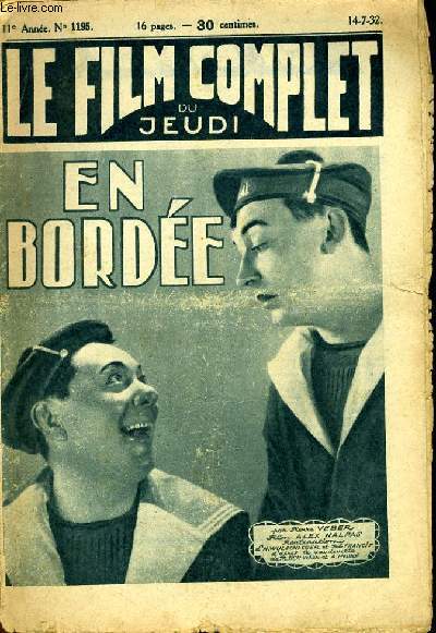 LE FILM COMPLET DU JEUDI N 1195 - 11E ANNEE - EN BORDEE