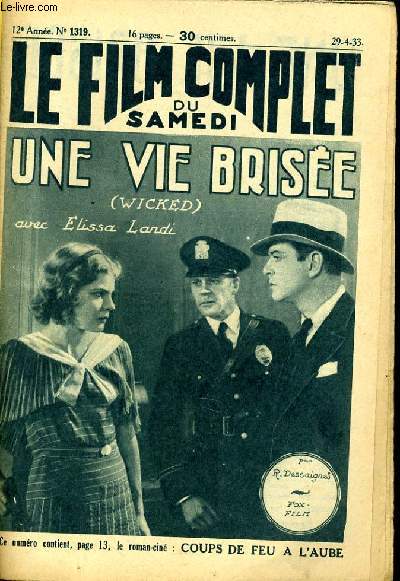 LE FILM COMPLET DU SAMEDI N 1319 - 12E ANNEE - UNE VIE BRISEE