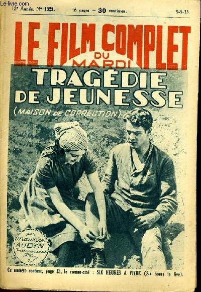 LE FILM COMPLET DU MARDI N 1323 - 12E ANNEE - TRAGEDIE DE JEUNESSE