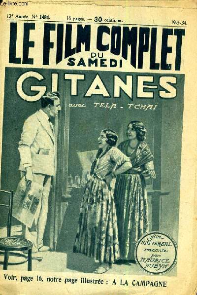 LE FILM COMPLET DU SAMEDI N° 1484. GITANES avec TELA-TCHAI - MAURCIE AUBYN - ... - Afbeelding 1 van 1