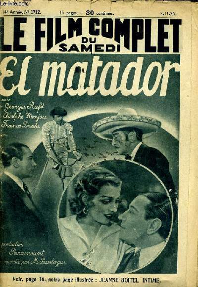 LE FILM COMPLET DU SAMEDI N 1712 - 14E ANNEE - EL MATADOR