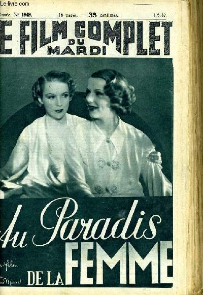LE FILM COMPLET DU MARDI N 1949 - 16E ANNEE - AU PARADIS DE LA FEMME