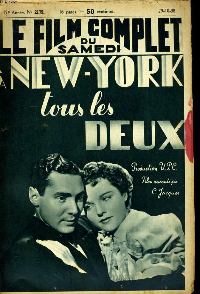 LE FILM COMPLET DU SAMEDI N 2179 - 17E ANNEE - A NEW-YORK TOUS LES DEUX
