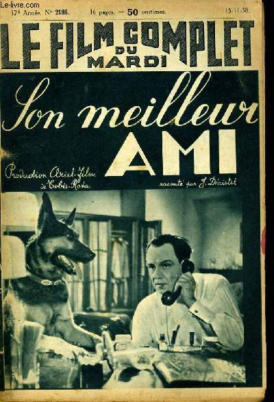 LE FILM COMPLET DU MARDI N 2186 - 17E ANNEE - SON MEILLEUR AMI