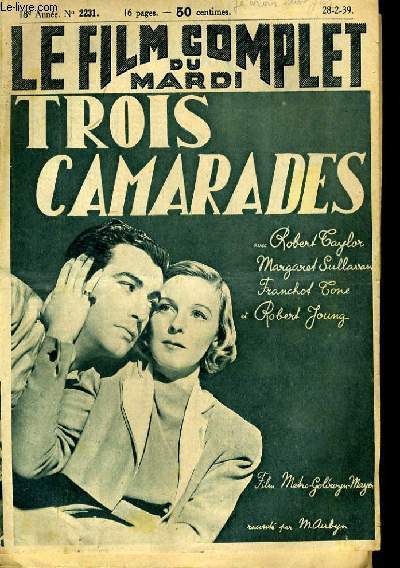 LE FILM COMPLET DU MARDI N 2231 - 18E ANNEE - TROIS CAMARADES