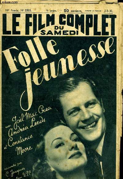 LE FILM COMPLET DU SAMEDI N 2311 - 18E ANNEE - FOLLE JEUNESSE