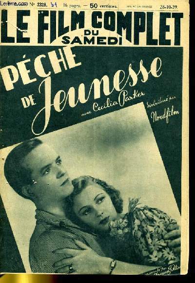 LE FILM COMPLET DU SAMEDI N 2328 - 18E ANNEE - PECHE DE JEUNESSE