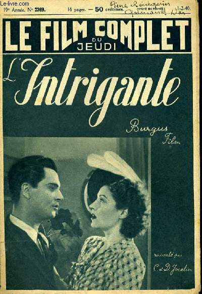 LE FILM COMPLET DU JEUDI N 2369 - 19E ANNEE - L'INTRIGANTE